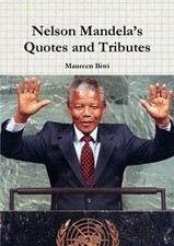 Maureen Biwi Nelson Mandela's Quotes and Tributes (Poche)