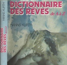 Dictionnaire des rêves a - dictionnaire,