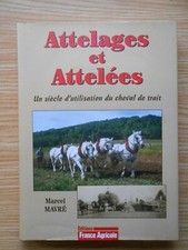 Attelages et Attelées, un