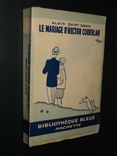 LE MARIAGE D'HECTOR CODERLAN - Alain Saint Ogan - 1929