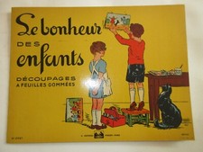 Ancien Album de découpages à feuilles gommées; LE BONHEUR DES ENFANTS; A.C.