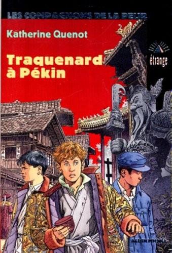 Traquenard pékin - à,