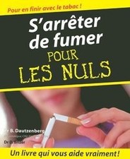 Arrêter de fumer Pour les Nuls(Ancien prix éditeur : 21,90... | Livre | état bon