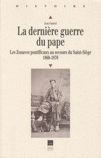 LA DERNIÈRE GUERRE DU PAPE