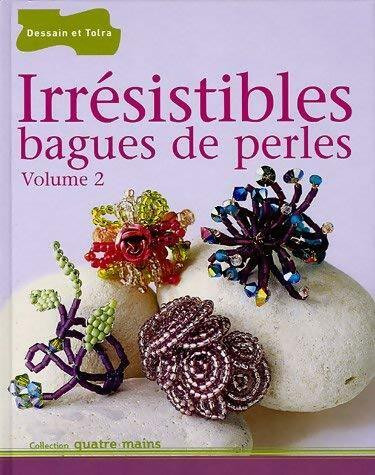 Irrésistibles bagues - , de