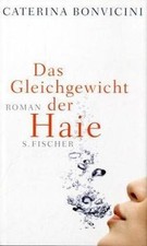 Das Gleichgewicht der Haie: Roman de Bonvicini, Cat... | Livre | état comme neuf