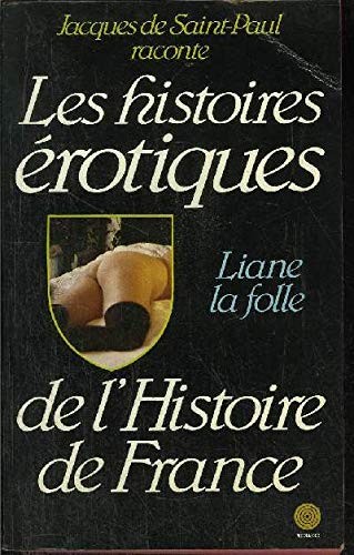 Liane folle histoires - folle, (histoires
