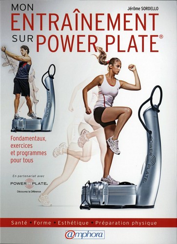 Entrainement sur power plate - power,