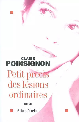 Petit précis des - , lésions
