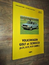 Volkwagen Golf et Scirocco : Moteurs 6 cv, 8 cv, 9 cv carbu