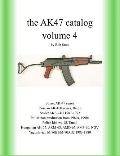 Rob stott the - ak47, catalog