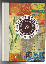 Contes et Recettes du Monde 2003 Seuil Henri GOUGAUD , GUY MARTIN TBE