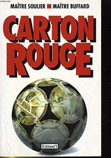 Carton rouge - SOULIER Maître
