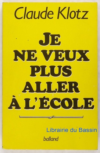 Veux plus aller à - je,