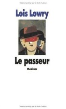 Le passeur  de Lowry, Lois | Livre | état acceptable