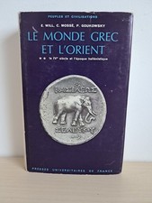 Le Monde Grec et l’Orient, t.2, PUF 1975