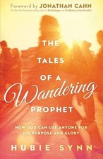 Hubie Synn Tales Of A Wandering Prophet, The (Poche)