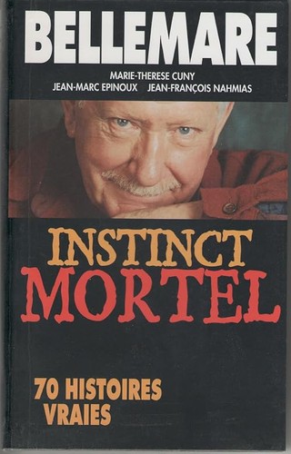 Instinct mortel histoires - 70,