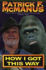 How I Got This Way by Patrick