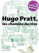 Hugo Pratt, les chemins du