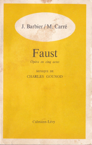 Faust charles gounod - -,