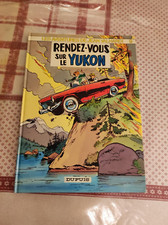 BD  tome 9 Rendez-vous sur le Yukon de J VALAHARDI par JIJE