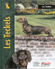 Livre Animalier Chien " Les Teckels - " Lou Ann Cloidt ( No 767 ) Book