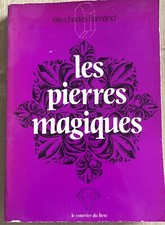 Les pierres magiques, Charles Flamand, 1981