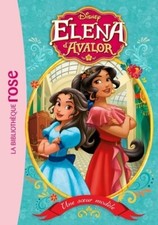 Elena d'Avalor Tome I : Une soeur modèle - Disney - V405526