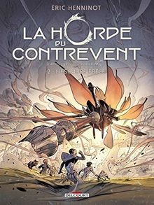Horde contrevent t02 - la, du