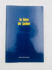 Le livre de Jasher L’un des livres sacrés de la Bible, longtemps perdu ou caché.
