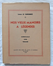 Nos vieux Manoirs à légendes