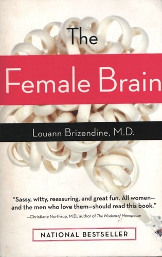 The female brain louann - brain,