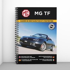 MG TF : CAHIER DE RESTAURATION