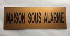 plaque, panneau "MAISON SOUS ALARME" signalétique