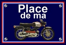 plaque " PLACE DE MA