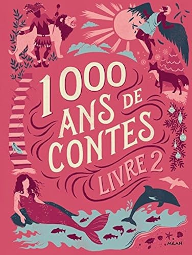Mille ans contes livre 2 - mille,