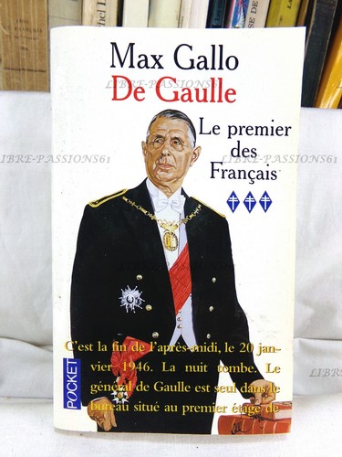 Gaulle premier des - de,