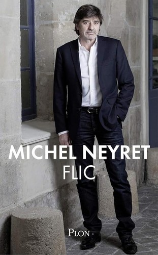 Flic neyret michel - flic,