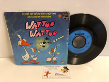 45T Bande Originale Série TV Wattoo Wattoo René Borg Ballay Récré A2 Philips 78