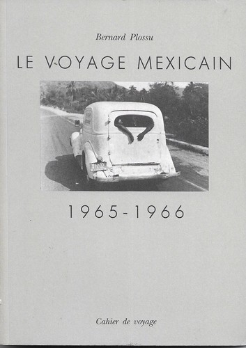 Bernard plossu voyage - plossu,le,
