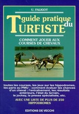 Guide Pratique Du Turfiste
