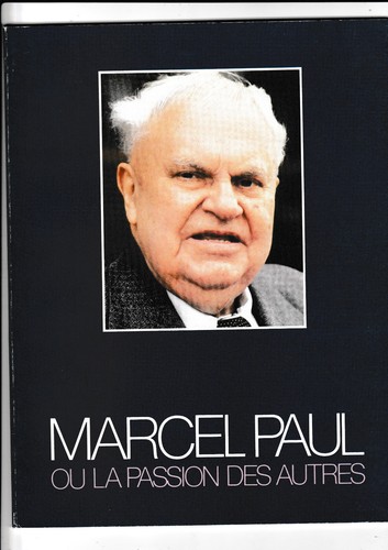 Marcel paul passion - paul, ou