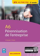 A6 Pérennisation entreprise BTS AG PME-PMI (2016) - Pochette élève, Sylvie Grang