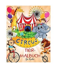 Circus Tiere Malbuch für