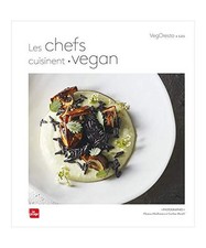 Les chefs cuisinent vegan