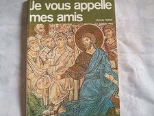 Je vous appelle mes amis 