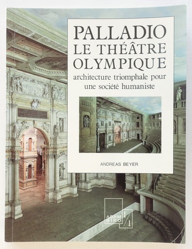 Palladio le théâtre - palladio ;,