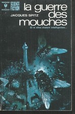 La Guerre des mouches. Jacques