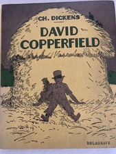 David Copperfield - Illustre par 73 photographies Charles Dickens 1938